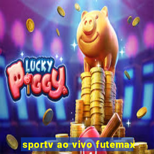 sportv ao vivo futemax